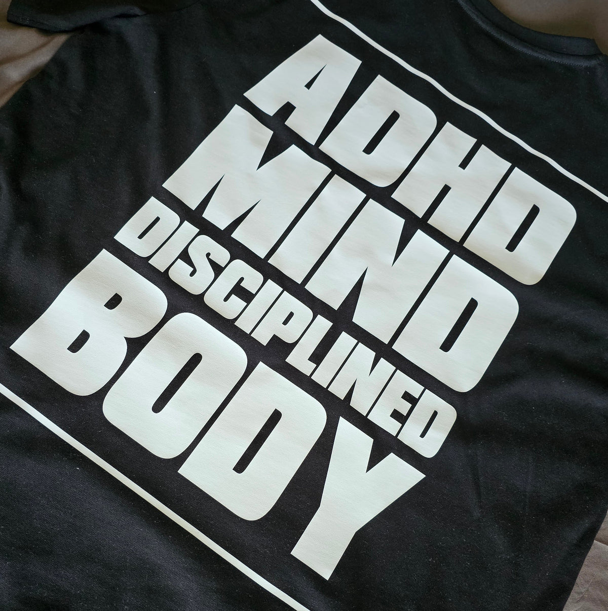 BXB - ADHD Mind, Disciplined Body Tee