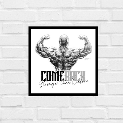 Stronger than Before - High Quality Art Print