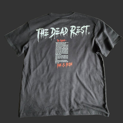 💀LEGEND EDITION💀 THE DEAD REST. WE RISE. - OVERSIZE TEE