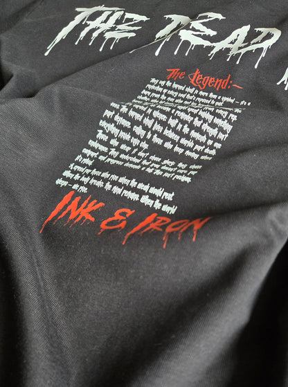 💀LEGEND EDITION💀 THE DEAD REST. WE RISE. - OVERSIZE TEE