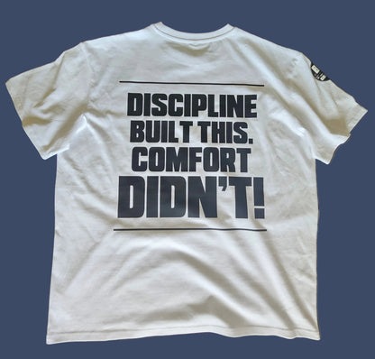 BXB - Discipline Built This. Comfort Didn't. Oversize TShirt