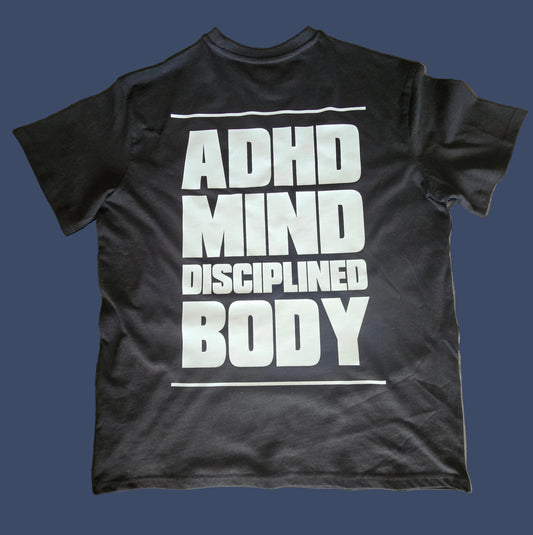 BXB - ADHD Mind, Disciplined Body Tee