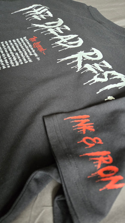 💀LEGEND EDITION💀 THE DEAD REST. WE RISE. - OVERSIZE TEE